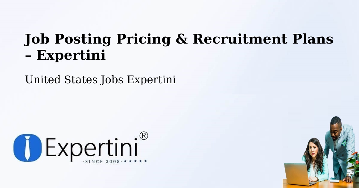 Job Posting Pricing & Recruitment Plans – Phillips - Phillips, United States Jobs Expertini
